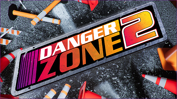 Danger Zone 2