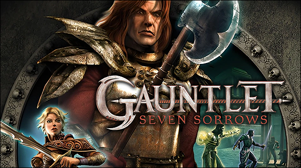 Gauntlet: Seven Sorrows