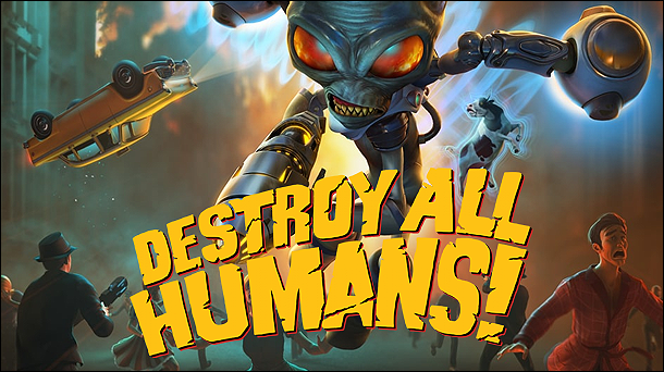 Destroy all Humans!