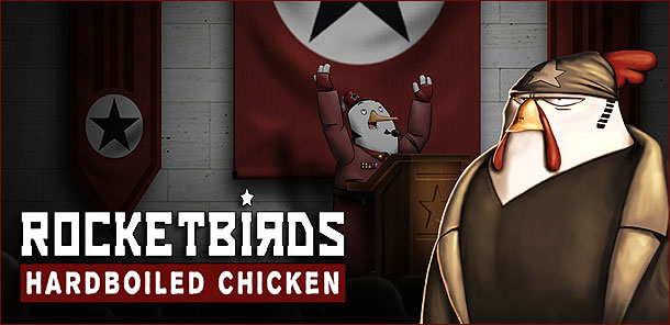 Rocketbirds: Hardboiled Chicken