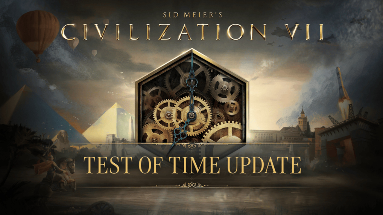 Sid Meier’s Civilization VII - Test of Time Update erscheint in wenigen Tagen