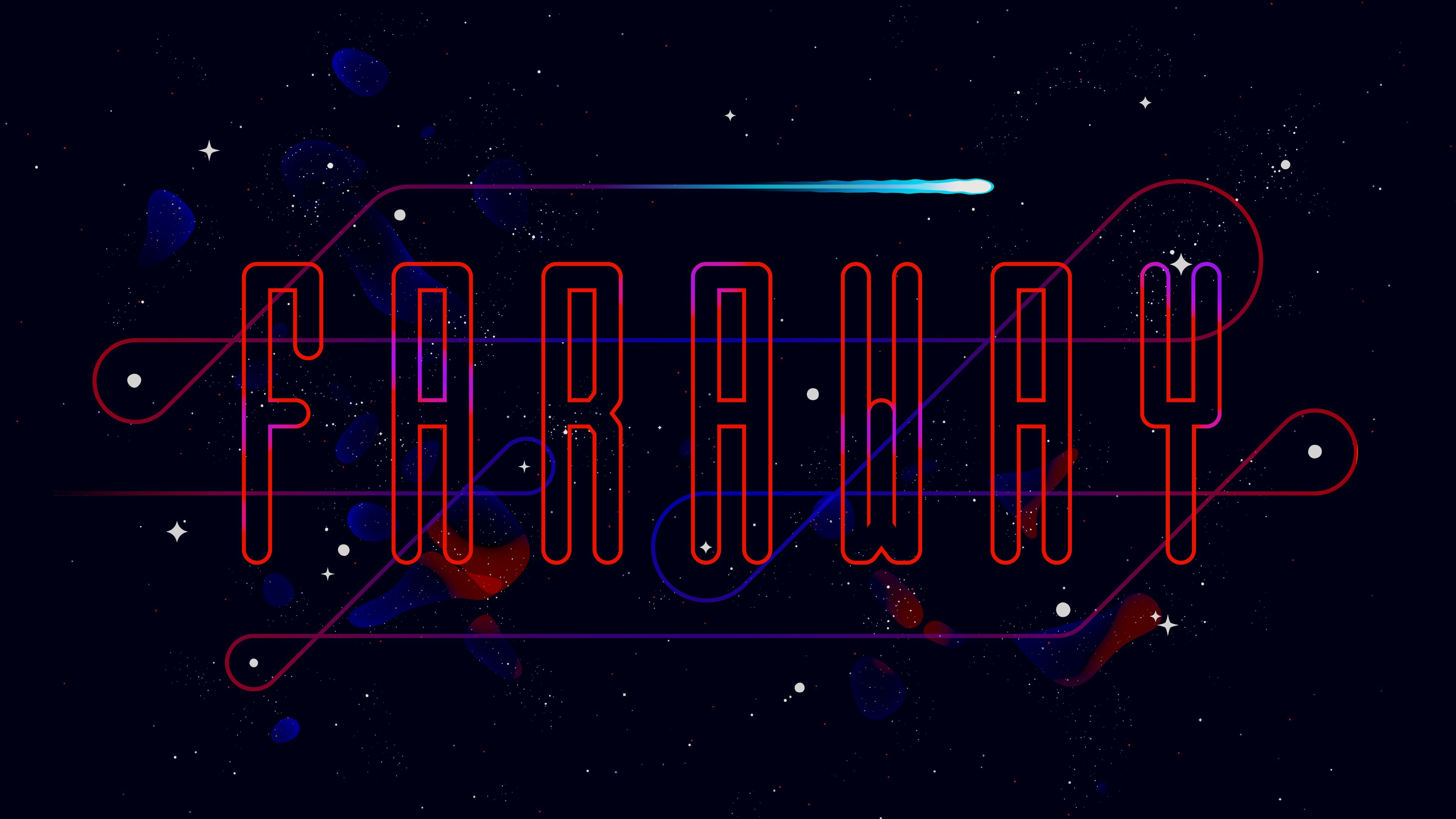Faraway
