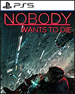 Nobody Wants to Die