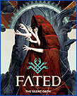 Fated: The Silent Oath